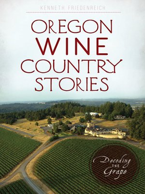 cover image of Oregon Wine Country Stories